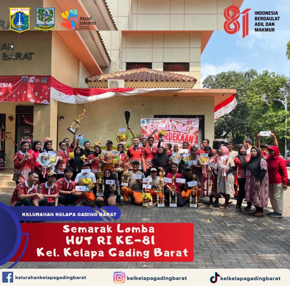 SEMARAK LOMBA KEMERDEKAAN RI KE-81 TINGKAT KELURAHAN KELAPA GADING BARAT 3