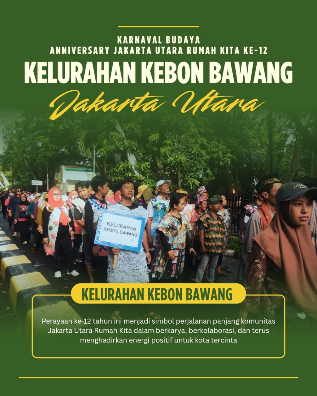 Karnaval Budaya Anniversary Jakarta Utara Rumah Kita ke-12 1