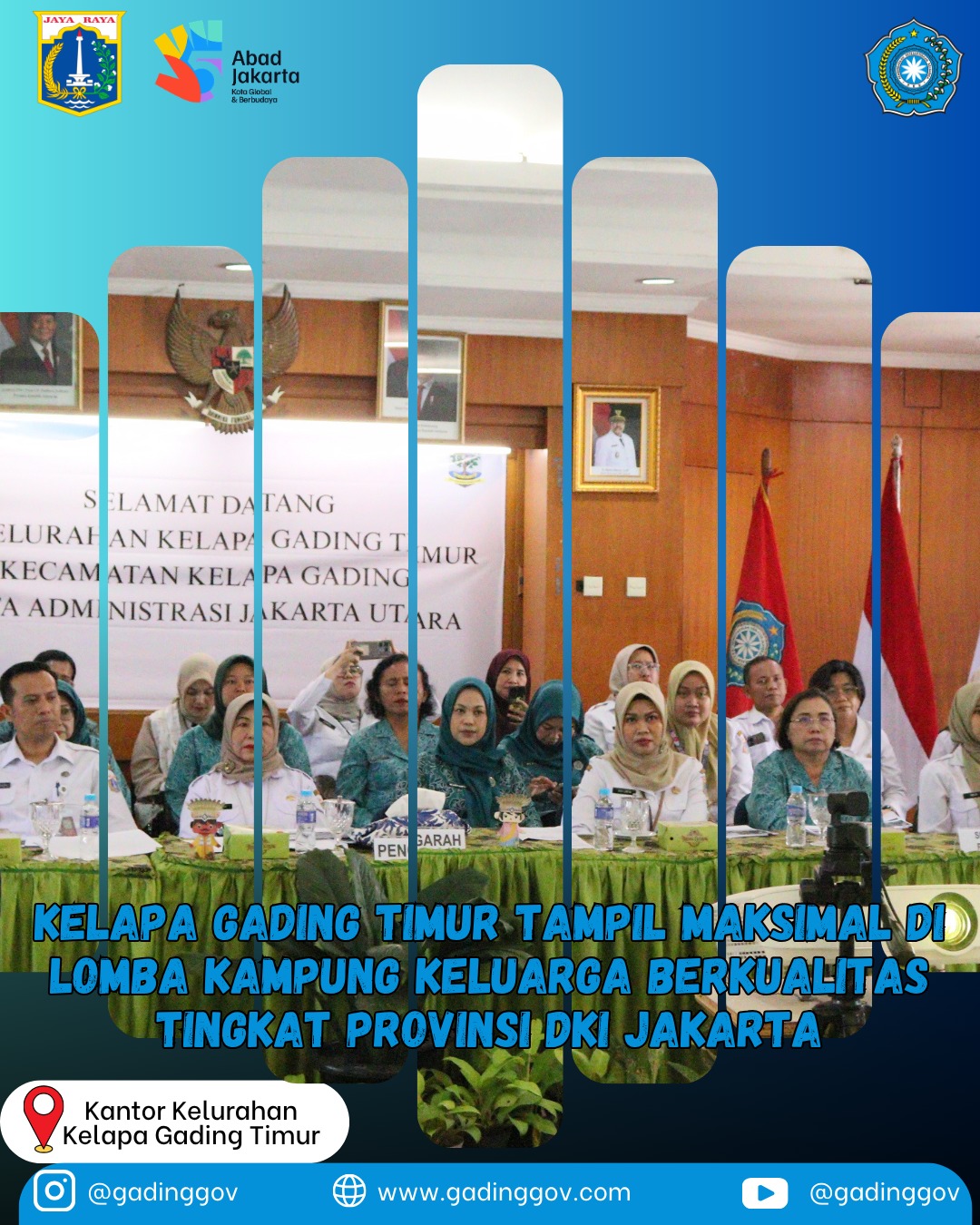 “Kelapa Gading Timur Tampil Maksimal di Lomba Kampung Keluarga Berkualitas Tingkat Provinsi DKI Jakarta” 3