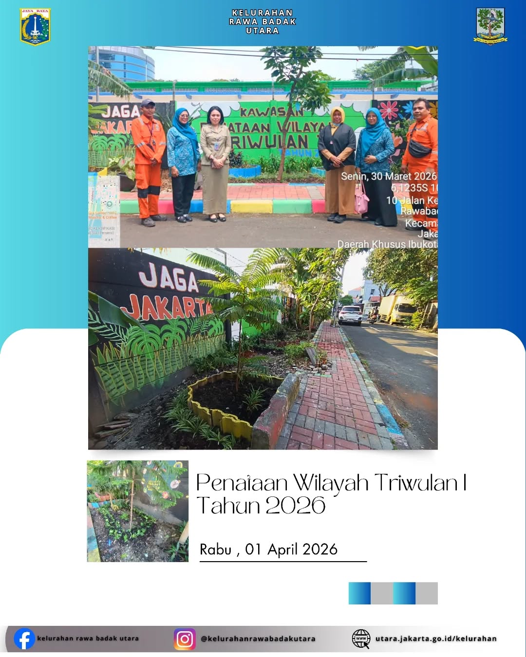 Penataan Wilayah Triwulan I Tahun 2026 di kawasan Jalan Berdikari RT 06 RW 014 dengan konsep Taman Edukasi Sehat dan Asri. 3
