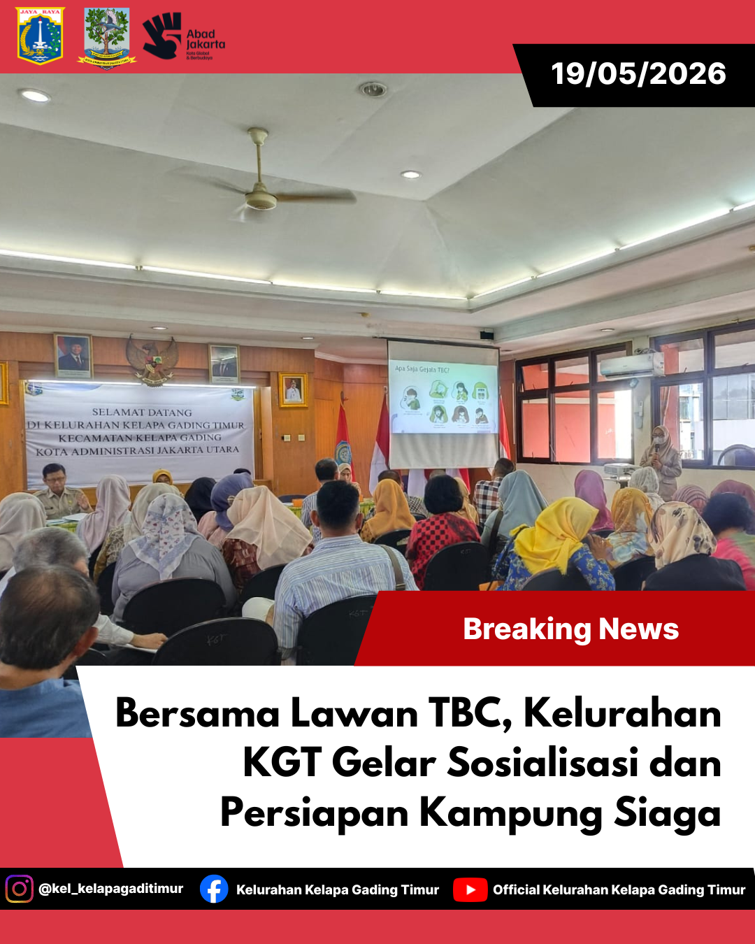 Persiapan Pembentukan Kampung Siaga TBC dan Sosialisasi TB Digelar di Kelurahan Kelapa Gading Timur 5