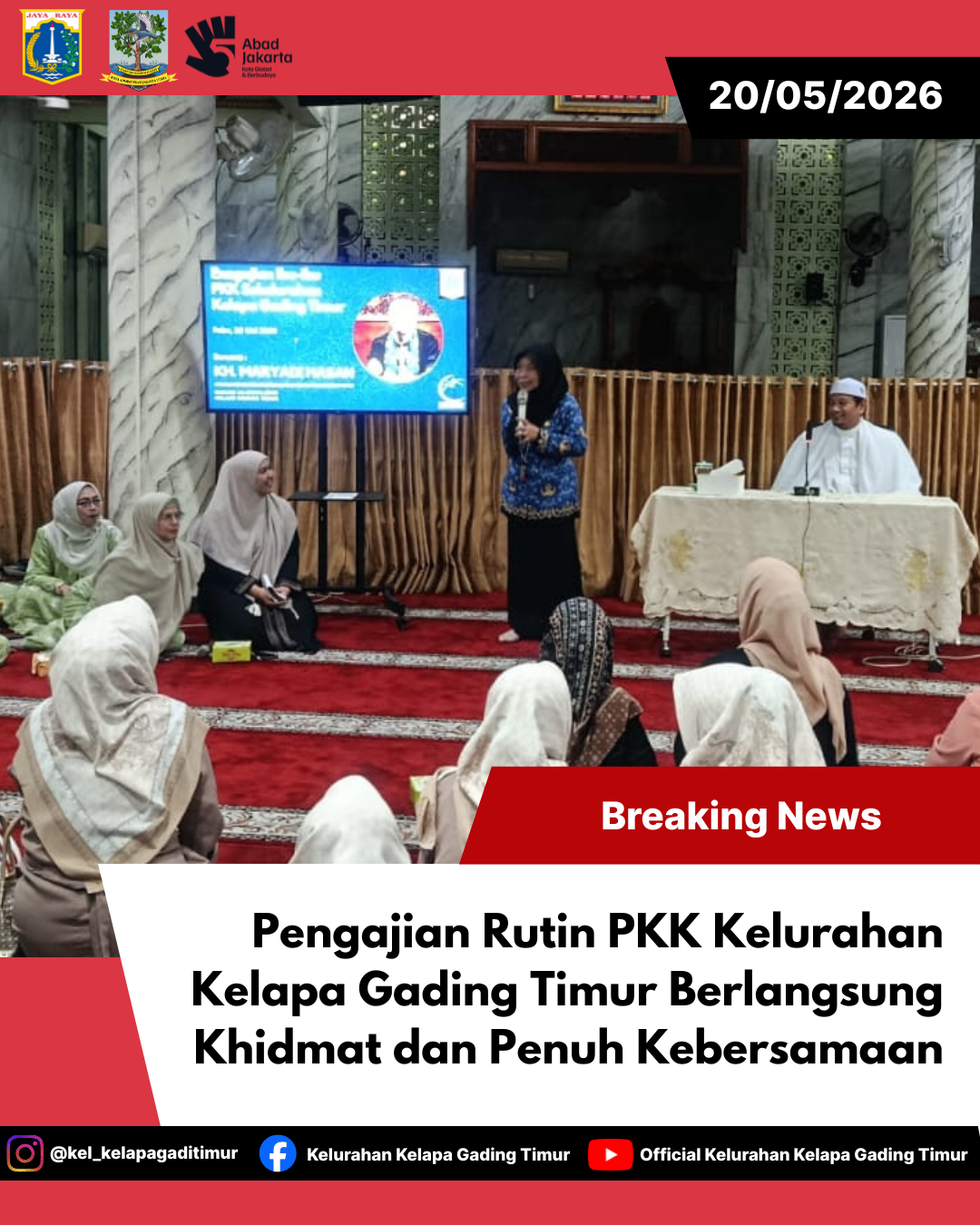 Pengajian Rutin PKK Kelurahan Kelapa Gading Timur Pererat Silaturahmi dan Tingkatkan Keimanan 5