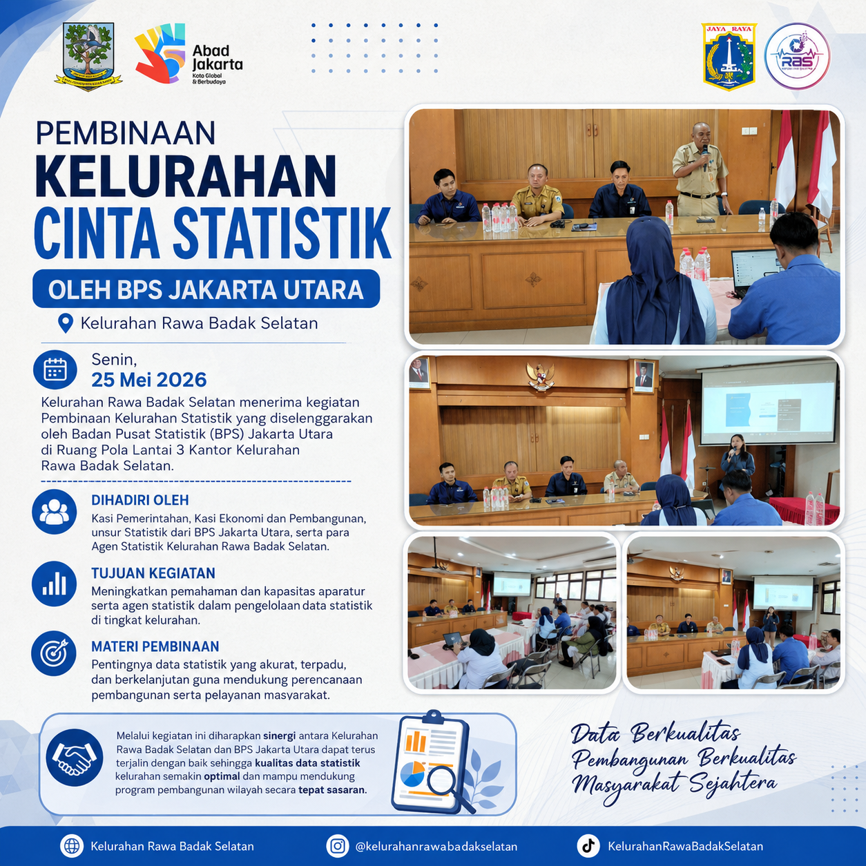 Pembinaan Kelurahan Statistik oleh BPS Jakarta Utara di Kelurahan Rawa Badak Selatan 6