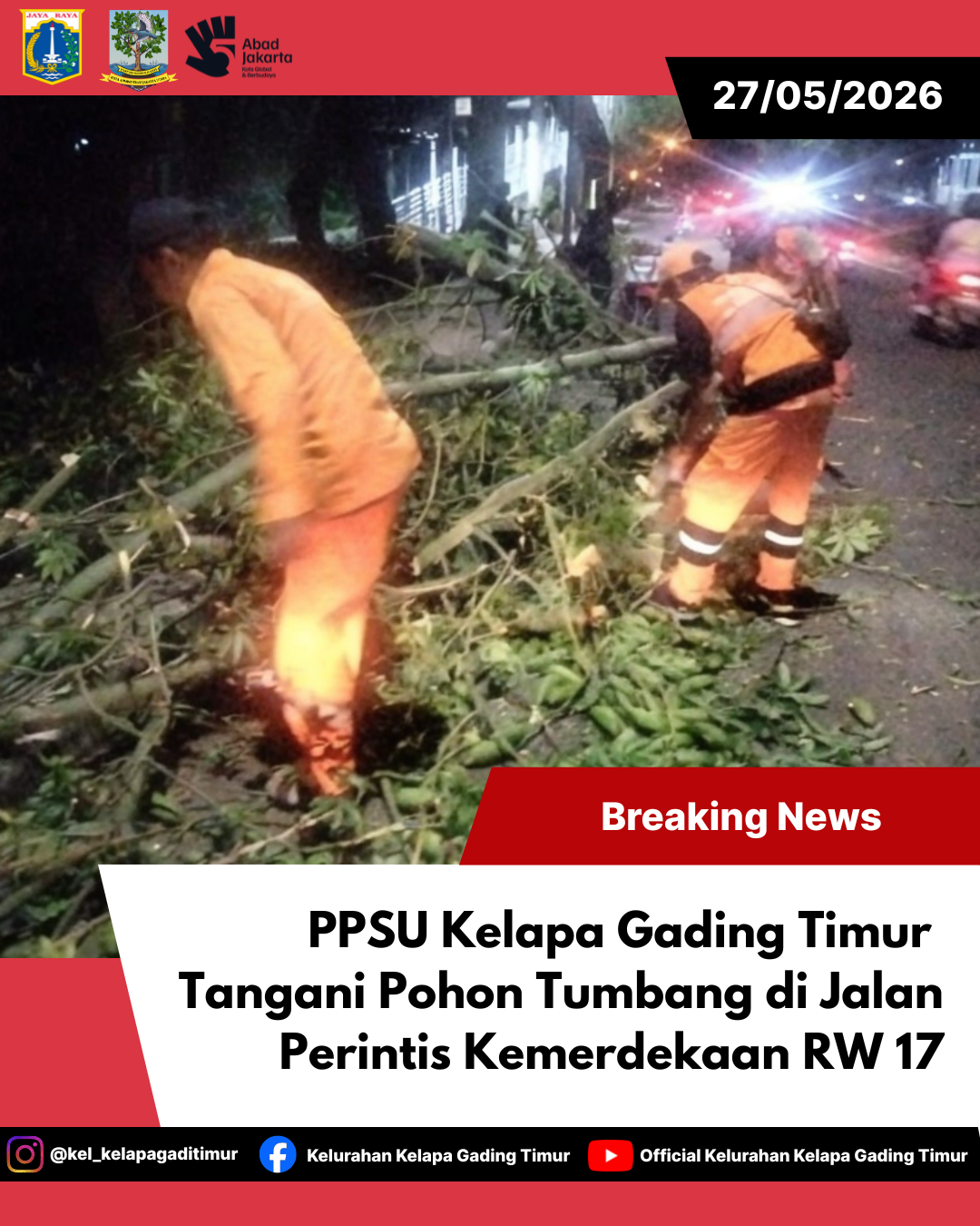 PPSU Kelapa Gading Timur Tangani Pohon Tumbang di Jalan Perintis Kemerdekaan RW 17 4