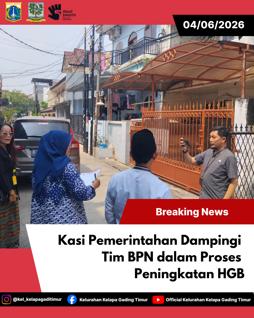 Kasi Pemerintahan Dampingi Tim BPN dalam Proses Peningkatan HGB di Wilayah Kelapa Gading Timur 6