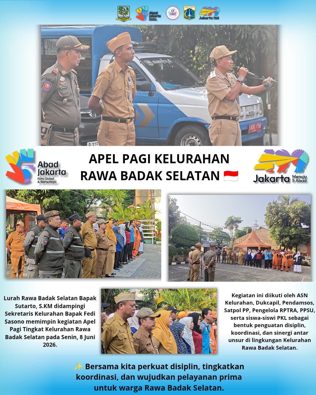 Apel Pagi Kelurahan Rawa Badak Selatan Perkuat Disiplin dan Sinergi Pelayanan Publik 8