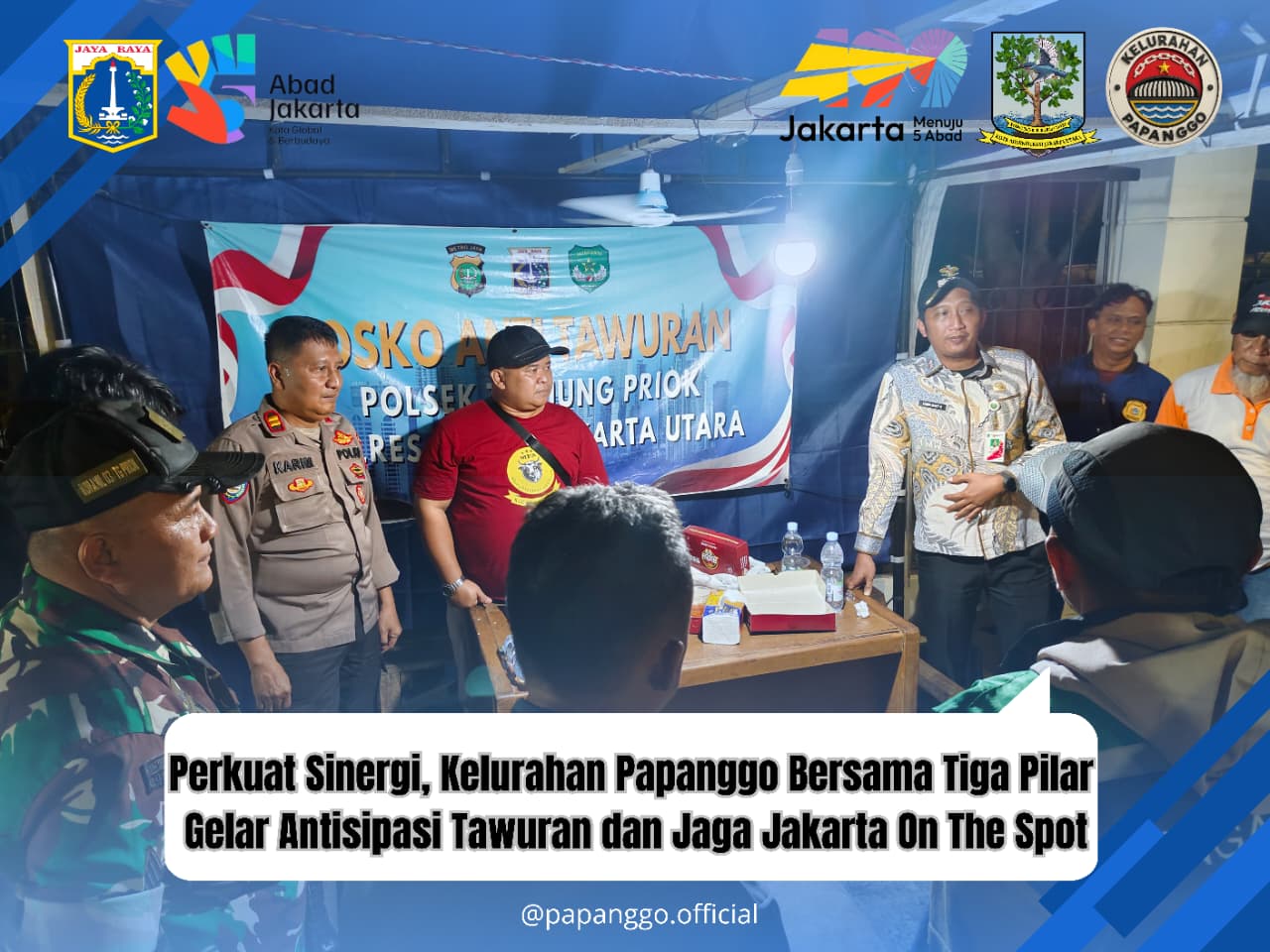 Kelurahan Papanggo Perkuat Sinergi Antisipasi Tawuran dan Gelar Jaga Jakarta On The Spot 10
