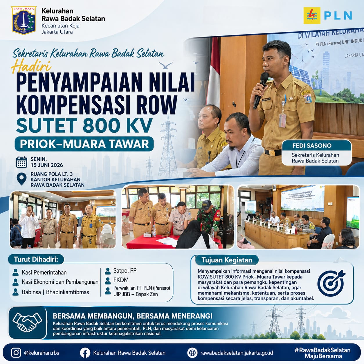 Penyampaian Nilai Kompensasi ROW SUTET 800 kV Priok–Muara Tawar di Rawa Badak Selatan senin 15 Juni 2026 11