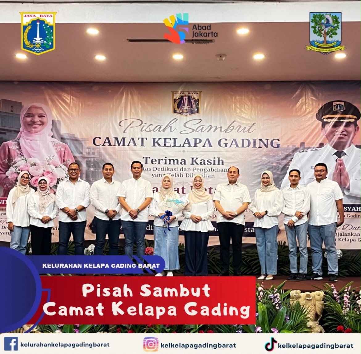 Pisah Sambut Camat Kecamatan Kelapa Gading 1