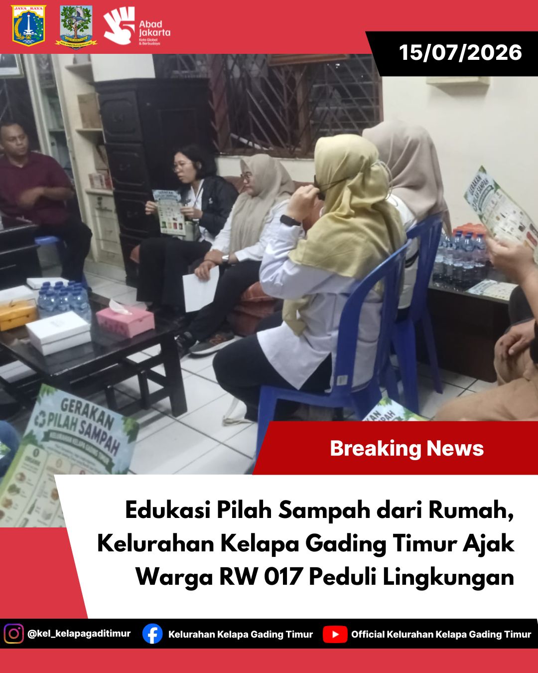 Edukasi Pilah Sampah dari Rumah, Kelurahan Kelapa Gading Timur Ajak Warga RW 017 Peduli Lingkungan 5