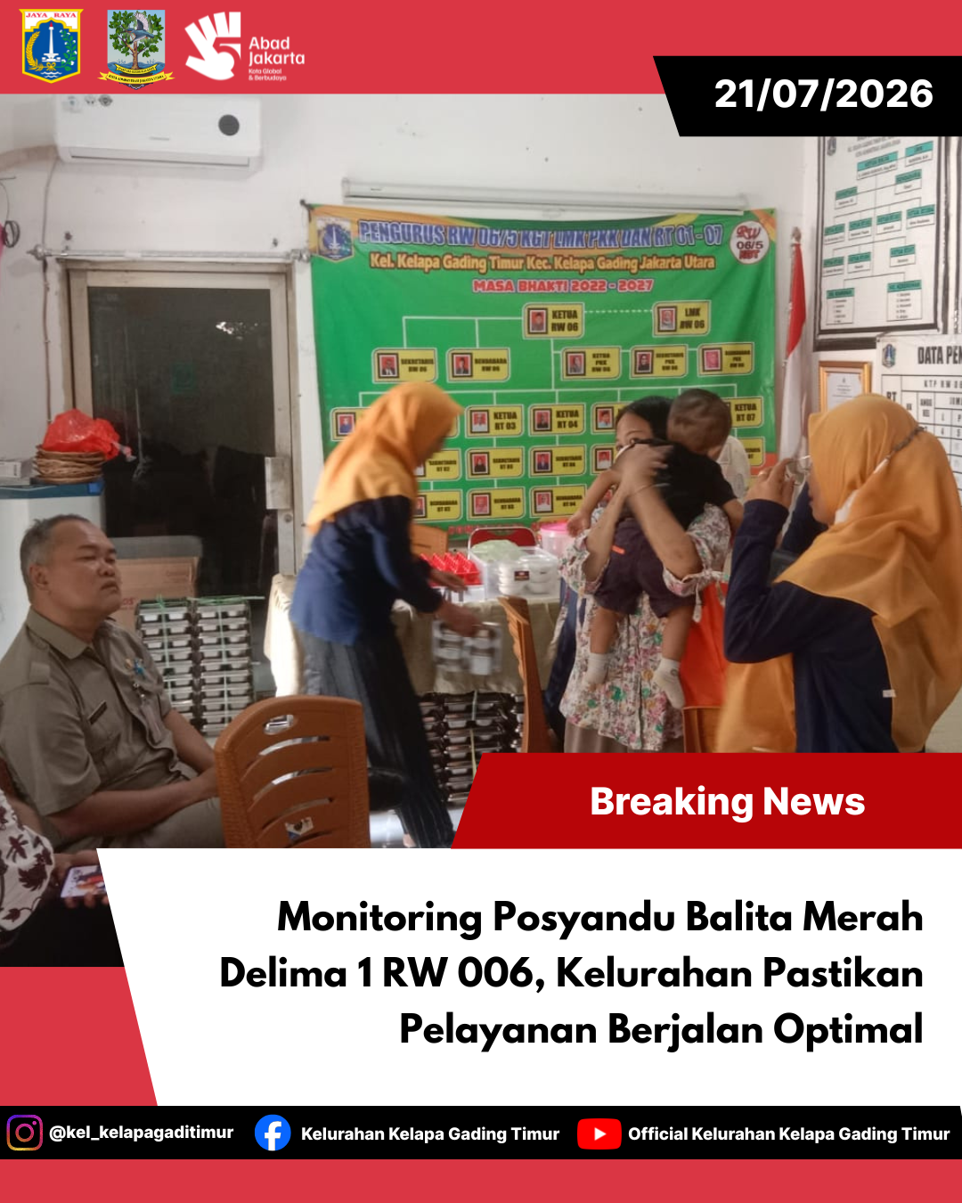 Monitoring Posyandu Balita Merah Delima 1 RW 006, Kelurahan Pastikan Pelayanan Berjalan Optimal 6