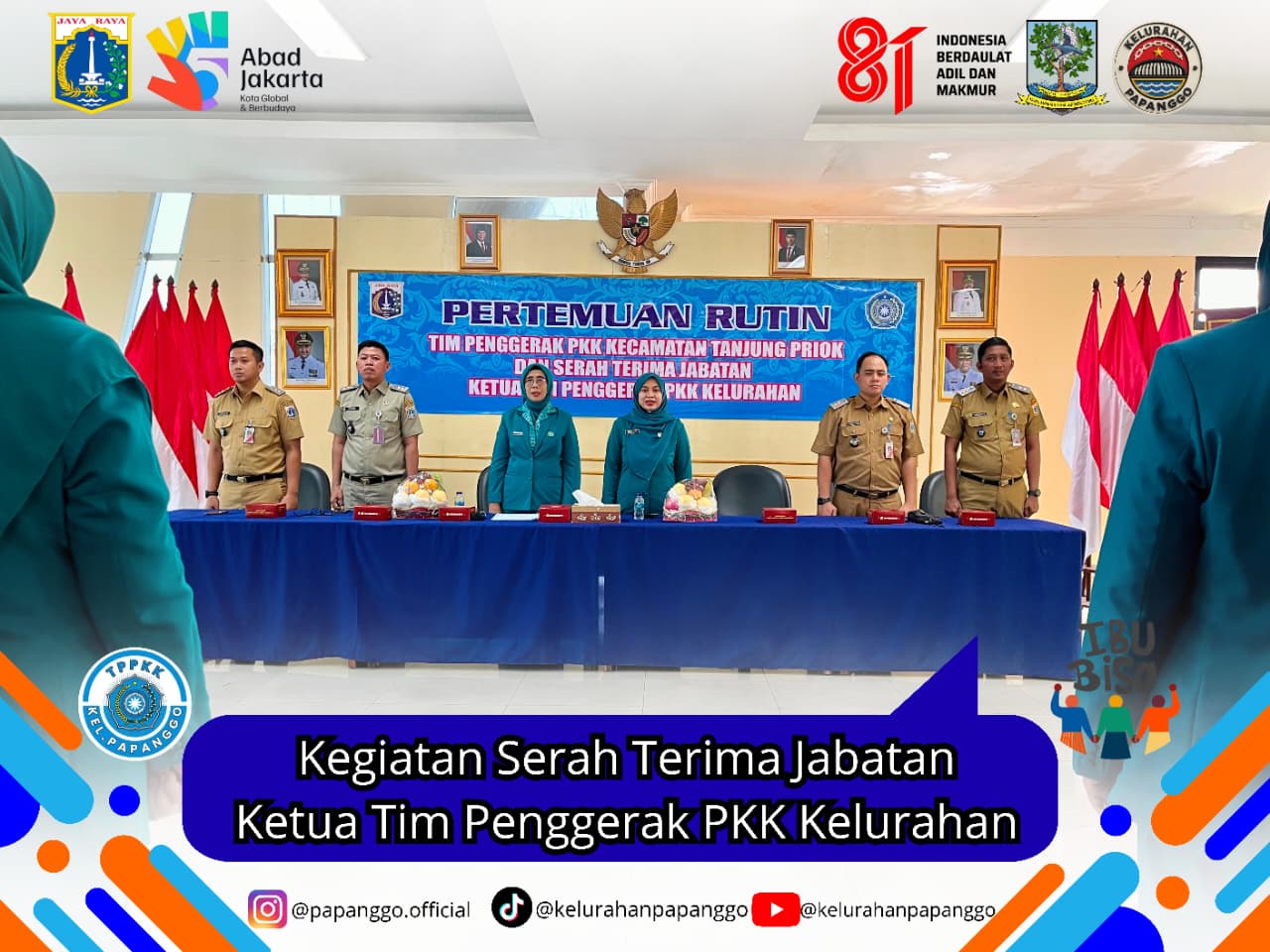 Lurah Papanggo Hadiri Serah Terima Jabatan Ketua Tim Penggerak PKK Kelurahan di Kecamatan Tanjung Priok 5