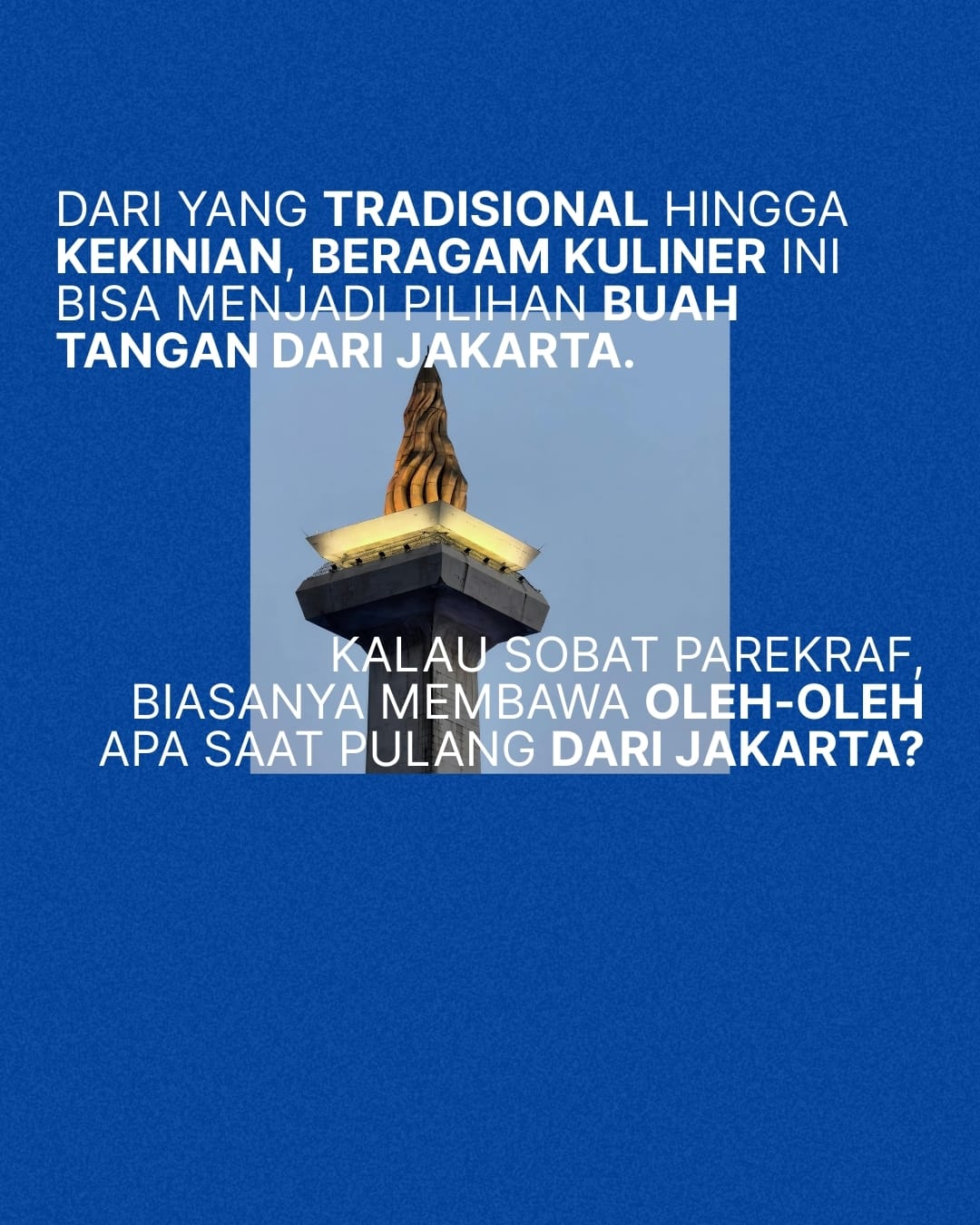 Oleh-oleh Wajib Saat Mudik Dari Jakarta 12