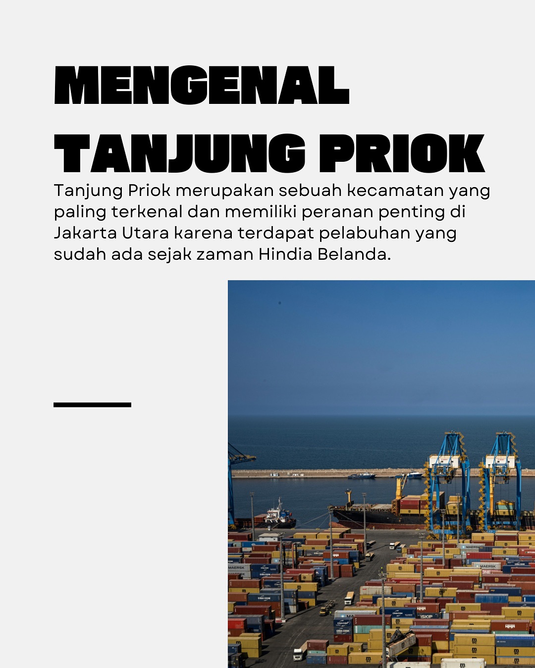 Pernah kepikiran nggak sih, dari mana asal nama Tanjung Priok? 1