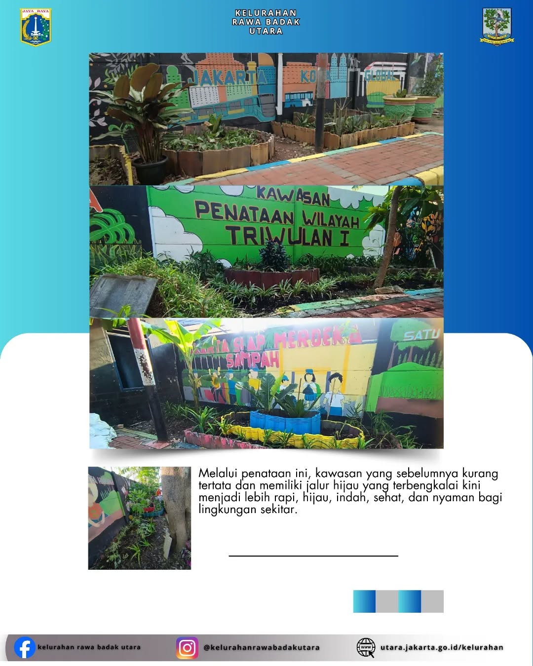 Penataan Wilayah Triwulan I Tahun 2026 di kawasan Jalan Berdikari RT 06 RW 014 dengan konsep Taman Edukasi Sehat dan Asri. 2
