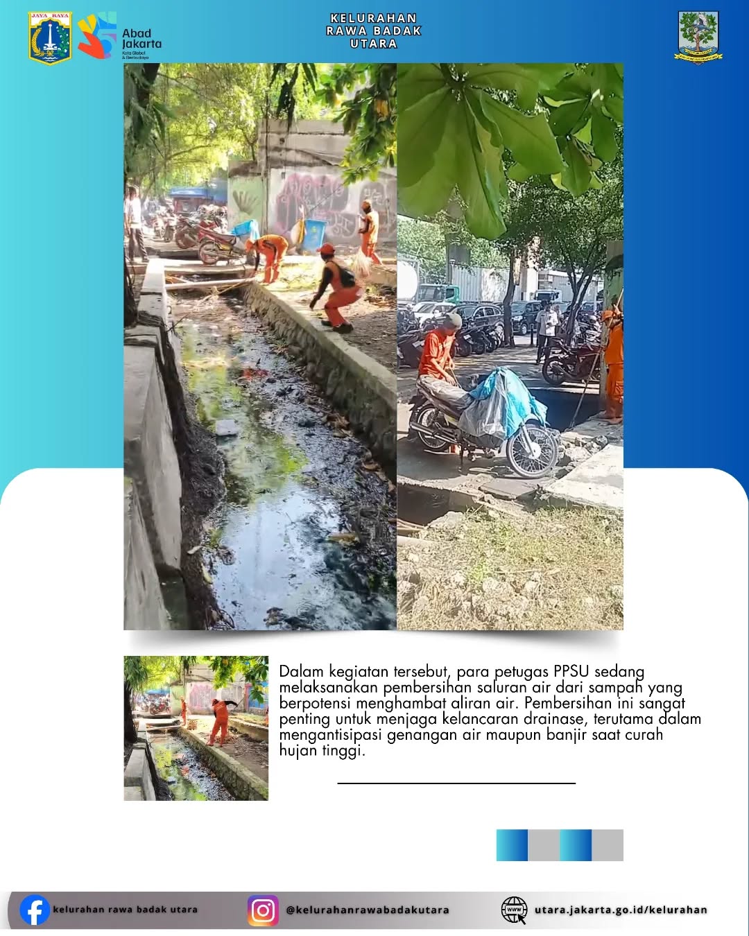 Monitoring terhadap pekerjaan Petugas Penanganan Prasarana dan Sarana Umum (PPSU) di Jl. Yos Sudarso 1