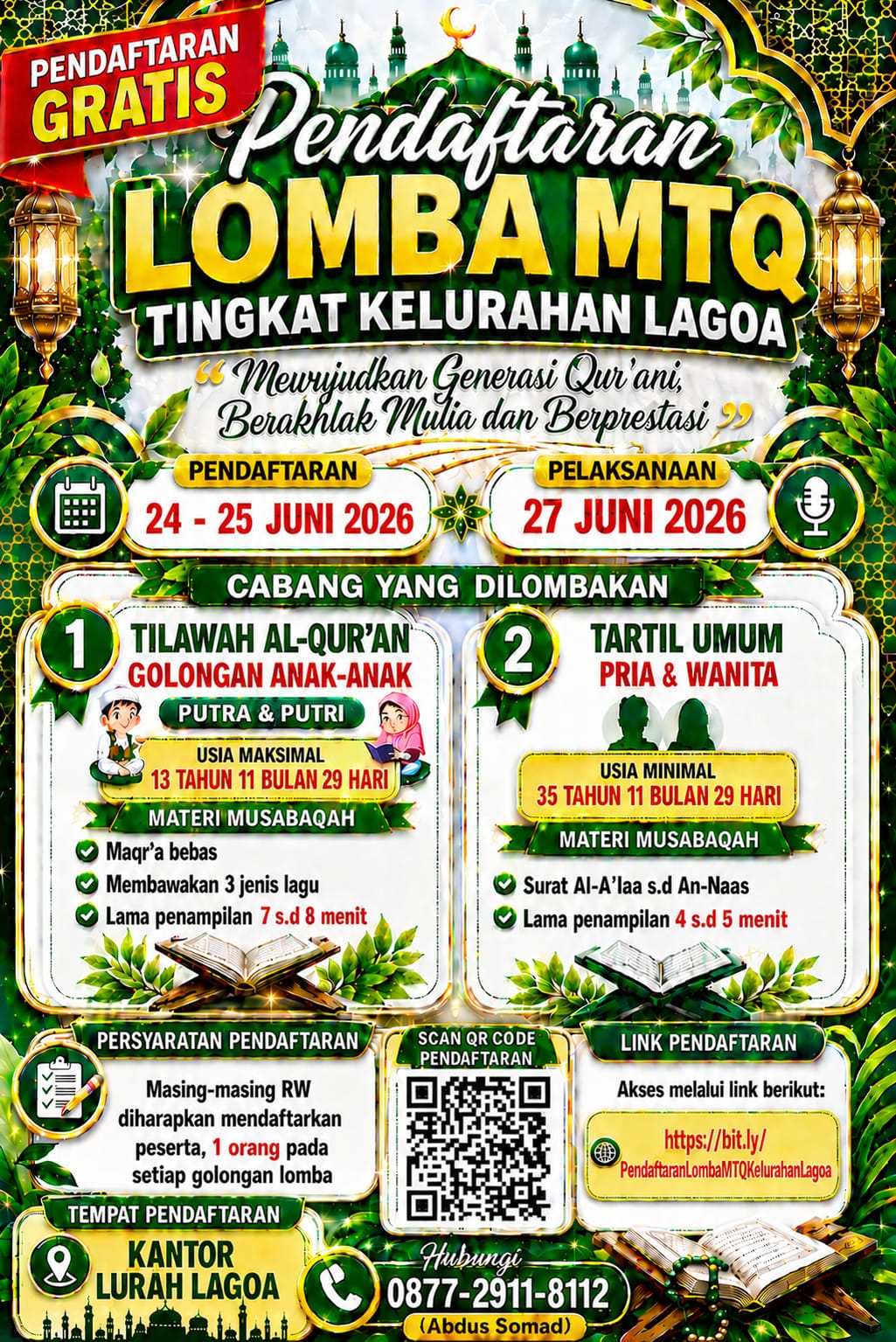 PENDAFTARAN LOMBA MTQ TINGKAT KELURAHAN LAGOA RESMI DI BUKA 1